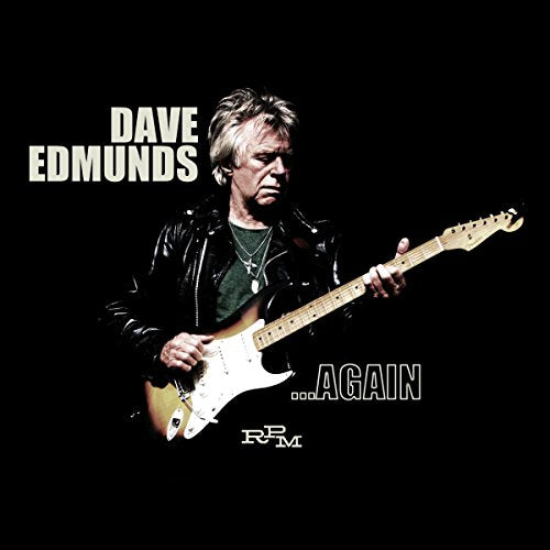 "Album cover featuring Dave Edmunds playing guitar against a black background."