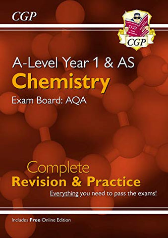 A-Level Chemistry: AQA Year 1 & AS Complete Revision & Practice with Online Edition: perfect for catch-up and exams in 2022 and 2023 (CGP A-Level Chemistry)