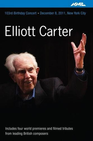 Elliott Carter - Elliott Carter: 103rd Birthday Concert, NY [DVD](Region 0) [NTSC]