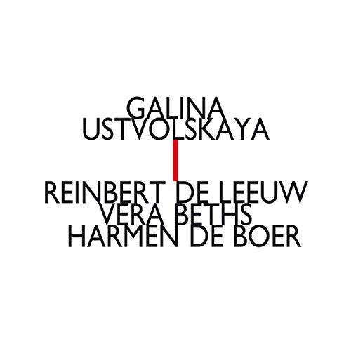 Reinbert De Leeuw; Vera Beths; Harmen De Boer - Ustvolskaya: Trio For Violin; Clarinet And Piano [CD]