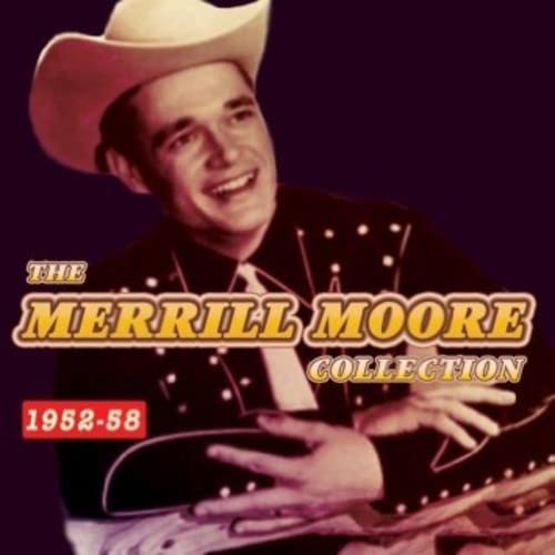 Various - The Merrill Moore Collection 1952-58 [CD]