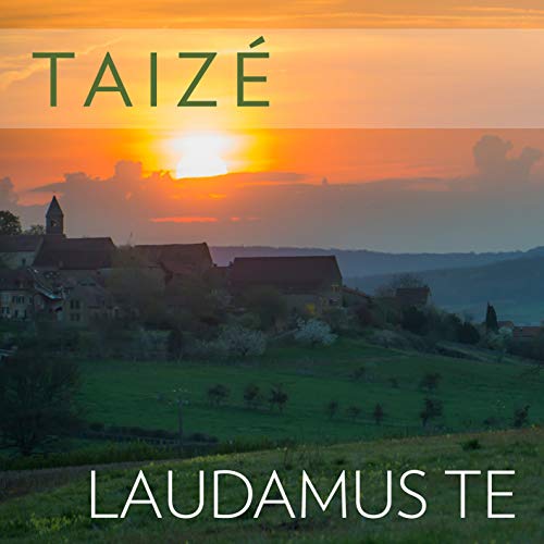 Diverse - Taize: Laudamus Te [CD]