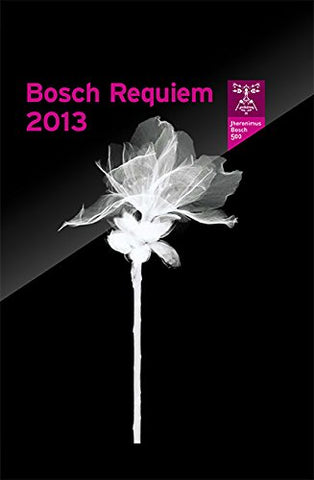 Bosch Requiem 2013 (DVD)