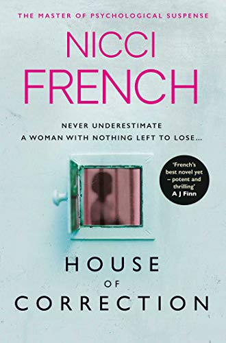 House of Correction: A twisty and shocking thriller from the master of psychological suspense