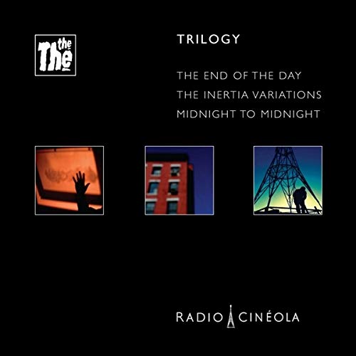 The The - Radio Cineola: Trilogy [VINYL]