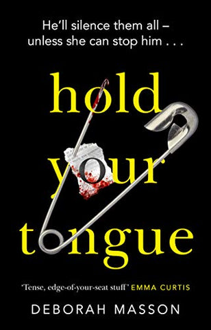 Hold Your Tongue (DI Eve Hunter, 1)