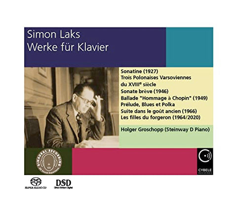 Holger Groschopp - Simon Laks (1901?1983): Works for Piano [CD]