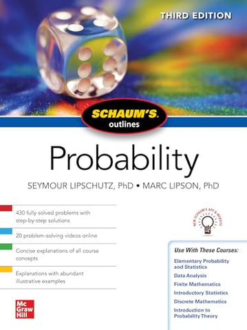 Schaum's Outline of Probability, Third Edition (Schaum's Outlines)