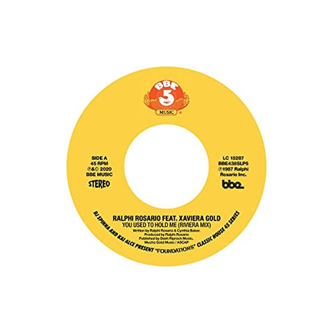 Dj Spinna  Kai Alce  Ralphi Ro - DJ Spinna & Kai Alce present: "Foundations" - Classic House 45 Series Part 5: Ralphi Rosario ft Xaviera Gold - You Used To Hold Me [7"] [VINYL]