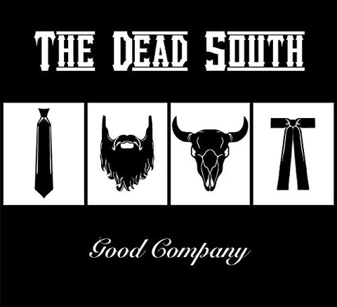 Dead South The - Good Company  [VINYL]