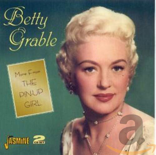 Betty Grable - More from the Pin-Up Girl [CD]