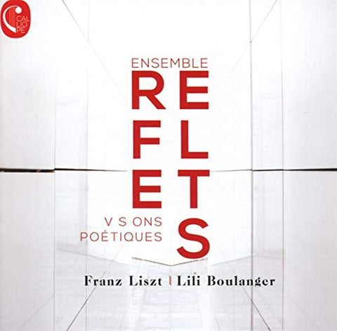 Ensemble Reflets - Visions poetiques [CD]