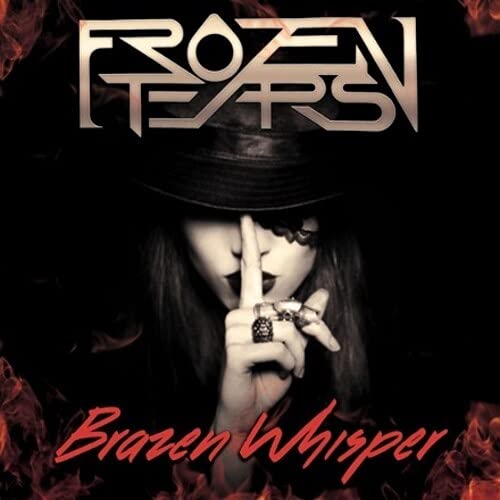 Frozen Tears - Brazen Whisper [CD]