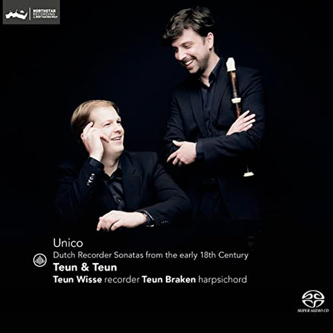 Teun Wisse & Teun Braken - Unico: Dutch Recorder Sonatas from the early 18th Century [CD]