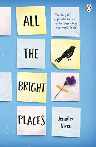 Book cover with post-it notes displaying title "All the Bright Places" on blue background.