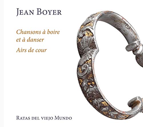 Ratas del viejo Mundo - Chansons ? boire et ? danser - Airs de cour [CD]