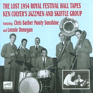 Ken Colyer Jazzmen - The Lost 1954 Royal Festival Hall [CD]