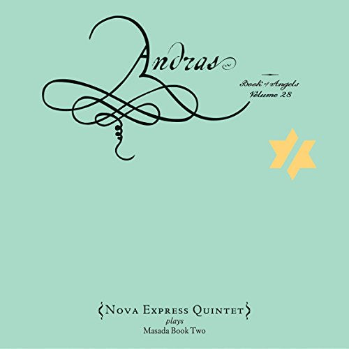 Nova Express Quintet - Andras & Book Of Angels V [CD]