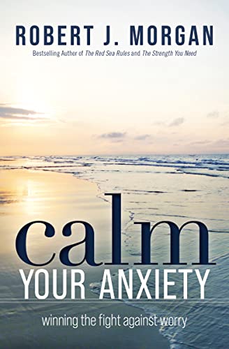 Worry Less, Live More: Winning the Fight Against Worry