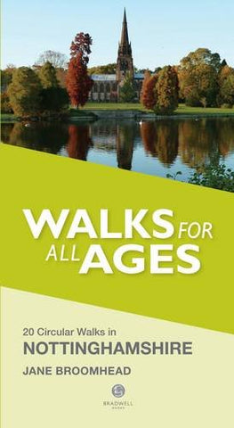 Nottinghamshire Walks for all Ages