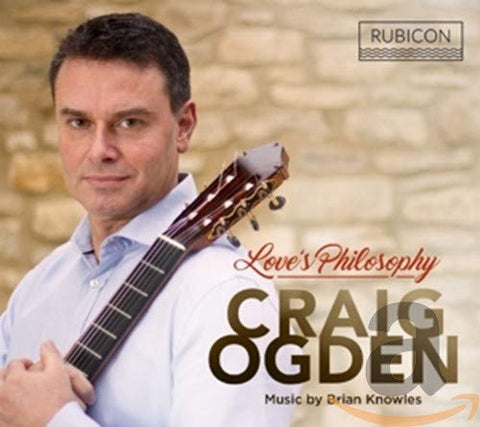 Craig Ogden Feat James Gilchrist - Love's Philosophy - Craig Ogden [CD]