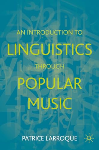 An Introduction to Linguistics through Popular Music