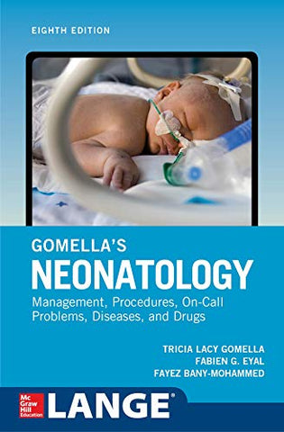 Gomella's Neonatology, Eighth Edition (MEDICAL/DENISTRY)
