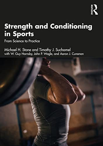 Strength and Conditioning in Sports: From Science to Practice