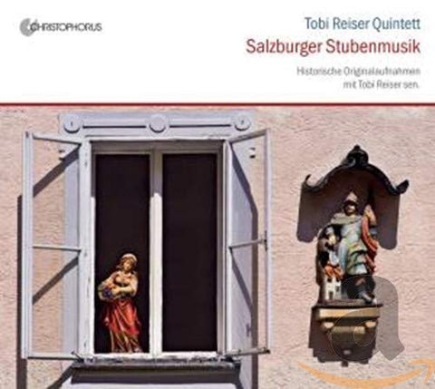 Tobi Reiser Quintett - Salzburger Stubenmusik: Historic Original Recordings with Tobi Reiser sen. [CD]