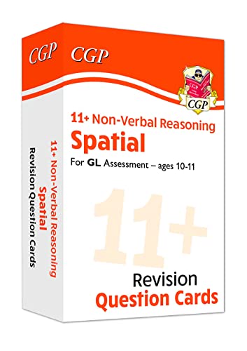 New 11+ GL Revision Question Cards: Non-Verbal Reasoning Spatial - Ages 10-11: for the 2022 tests (CGP 11+ GL)