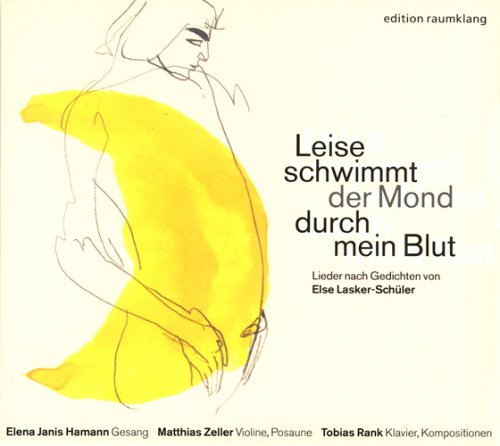 Hamann/zeller/rank - RANK/LASKER-SCHUELER:LEISE [CD]