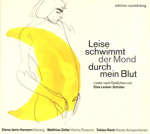 Hamann/zeller/rank - RANK/LASKER-SCHUELER:LEISE [CD]