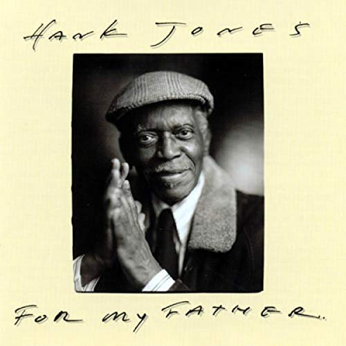 Hank Jones - For My Father [CD]