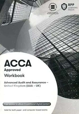 ACCA Advanced Audit and Assurance (UK): Workbook