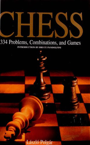 Chess: 5334 Problems, Combinations and Games