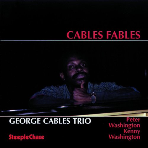 "Album cover with a man sitting at a piano, text 'Cables Fables' above him."