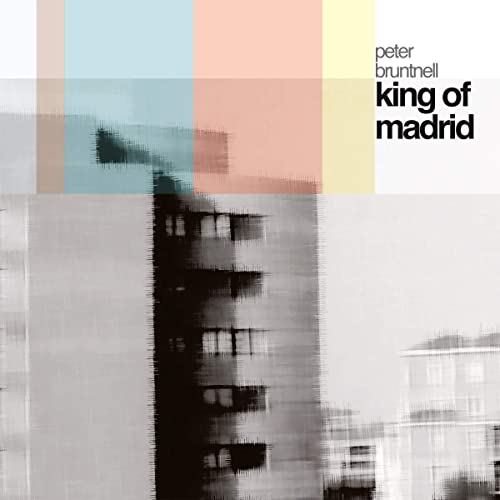 Bruntnell Peter - King Of Madrid [CD]