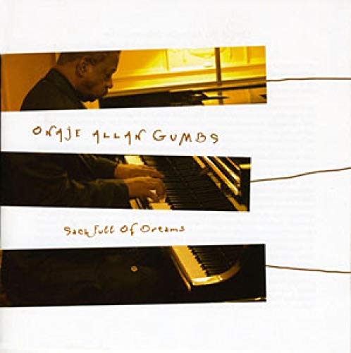 Onaje Allan Gumbs - Sack Full Of Dreams [CD]