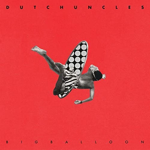 Dutch Uncles - Big Balloon [CD]