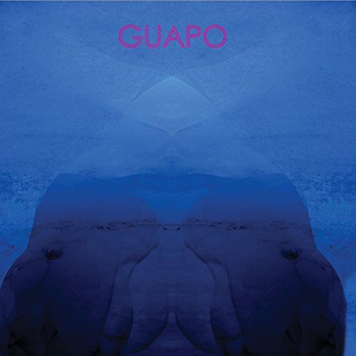 A blue-toned album cover featuring a mirrored image of a person's torso and the word "GUAPO".