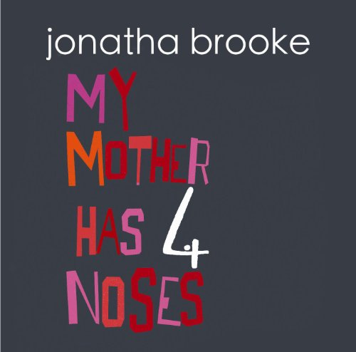 Brooke Jonatha - My Mother Has Four Noses [CD]