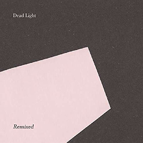 Dead Light - Dead Light Remixed [12 inch] [VINYL]