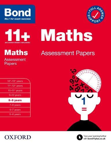 Bond 11+: Bond 11+ Maths Assessment Papers 8-9 years (Bond: Assessment Papers)