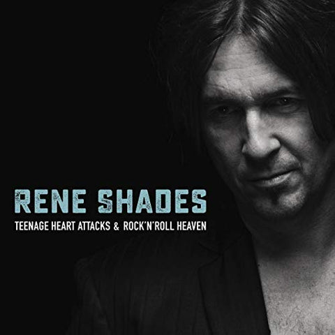 Shades  Rene - Teenage Heart Attack & Rock'N'Roll Heaven [CD]