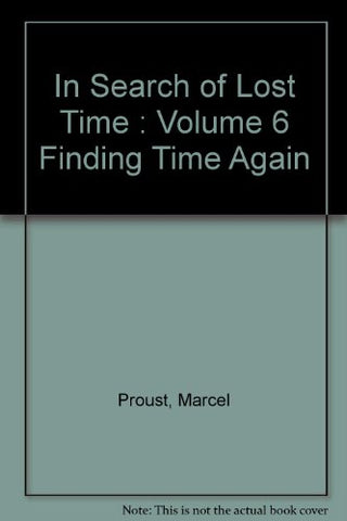 Marcel Proust - In Search of Lost Time