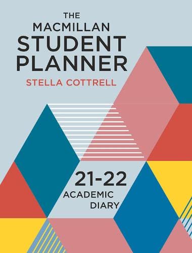 The Macmillan Student Planner 2021-22: Academic Diary (Macmillan Study Skills)