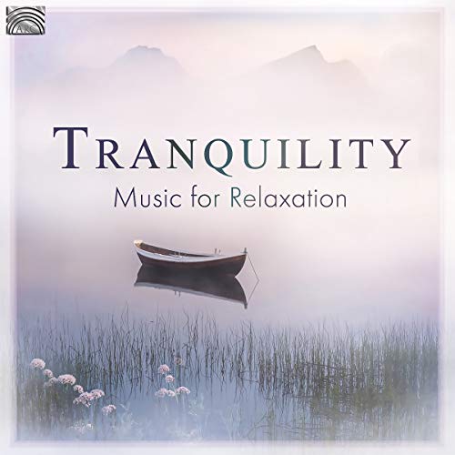 Various Artists - Tranquility - Music For Relaxation [CD]
