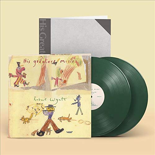 Robert Wyatt - His Greatest Misses (Vinyl Dark Green Limited Edt.) [VINYL]