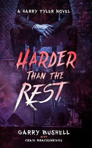 Harder Than The Rest: 4 (Harry Tyler)