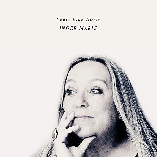 Inger Marie - Feels Like Home [CD]
